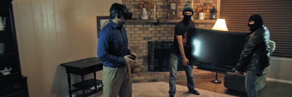 有没想过当你玩VR的时候 家里被小偷洗劫一空