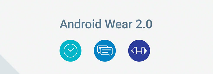 谷歌Android Wear2.0升级名单：华为/LG先体验
