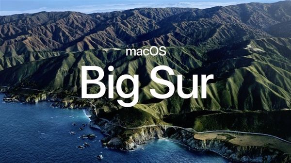 十年来最大升级！WWDC：苹果宣布全新macOSBigSur