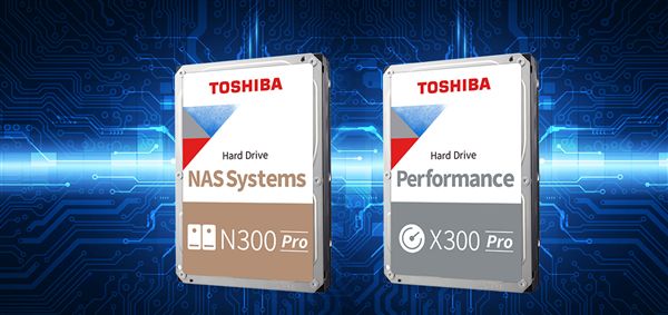 东芝发布N300/X300Pro系列硬盘：最高18TB、不是SMR