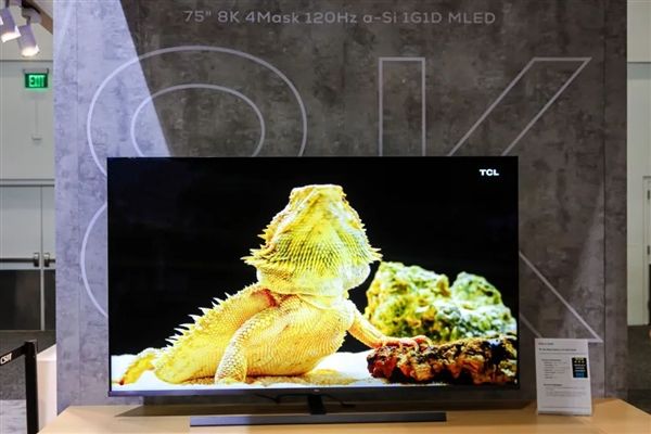TCL华星8K120HzMiniLED面板来了：画质媲美OLED
